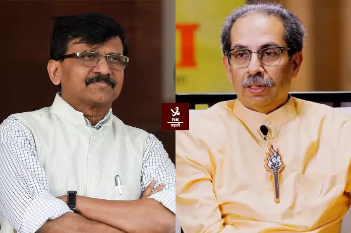 NB Marathi-Sanjay Raut-Uddhav Thackeray